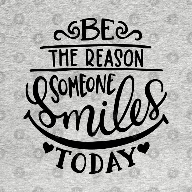 Be the reason someone smiles today by tzolotov